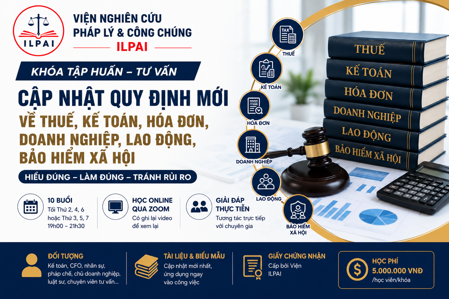 CẬP NHẬT QUY ĐỊNH MỚI VỀ THUẾ, KẾ TOÁN, HÓA ĐƠN, DOANH NGHIỆP, LAO ĐỘNG VÀ BẢO HIỂM XÃ HỘI NĂM 2026